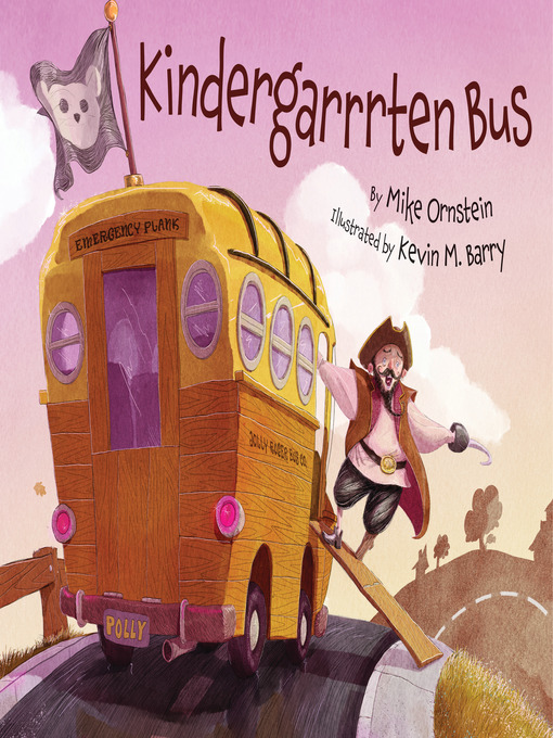 Title details for Kindergarrrten Bus by Mike Ornstein - Available